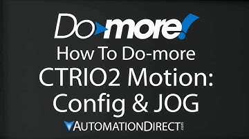 BRX Do-more CTRIO2 Motion Config & JOG from AutomationDirect