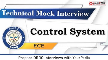 Control System Mock Interview for DRDO | ECE | Prepare DRDO Interviews with YourPedia
