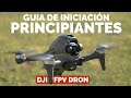 DJI FPV DRON - TODAS las OPCIONES Explicadas | GUIA INICIACION PRINCIPIANTES en Español