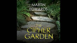 Cipher Garden by Martin Edwards | Full Audiobook Net Worth