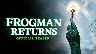 Frogman Returns Teaser Frogman Returns Teaser