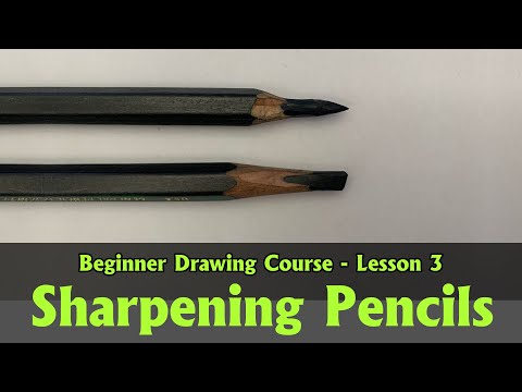 How to Sharpen Pencils  3  Drawing for Beginners Course