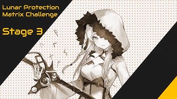 [Neural Cloud] Lunar Protection Matrix Challenge Stage 3 Clear Guide || Luna Character Event