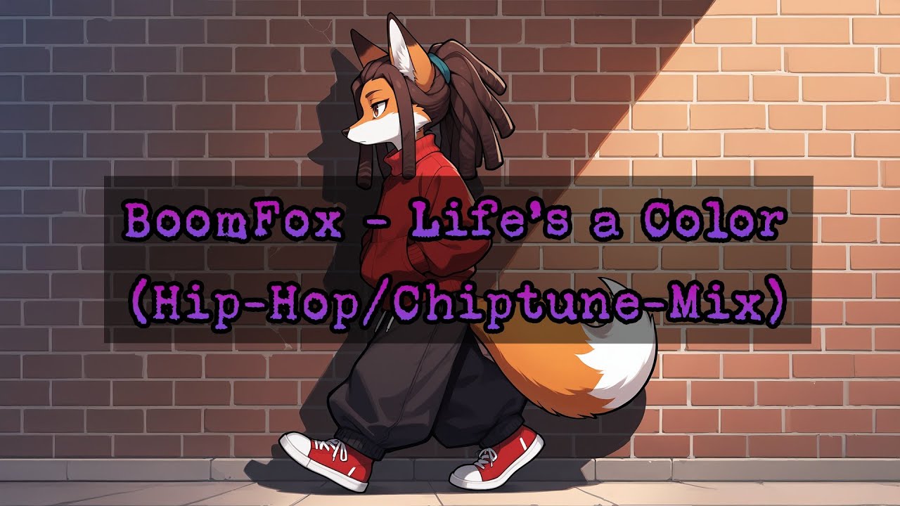 BoomFox - Life's a Color (Hip Hop/Chiptune-Mix 