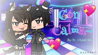 ~Con calma~ //Gacha life// Videostar *Ft. Our genderbends*