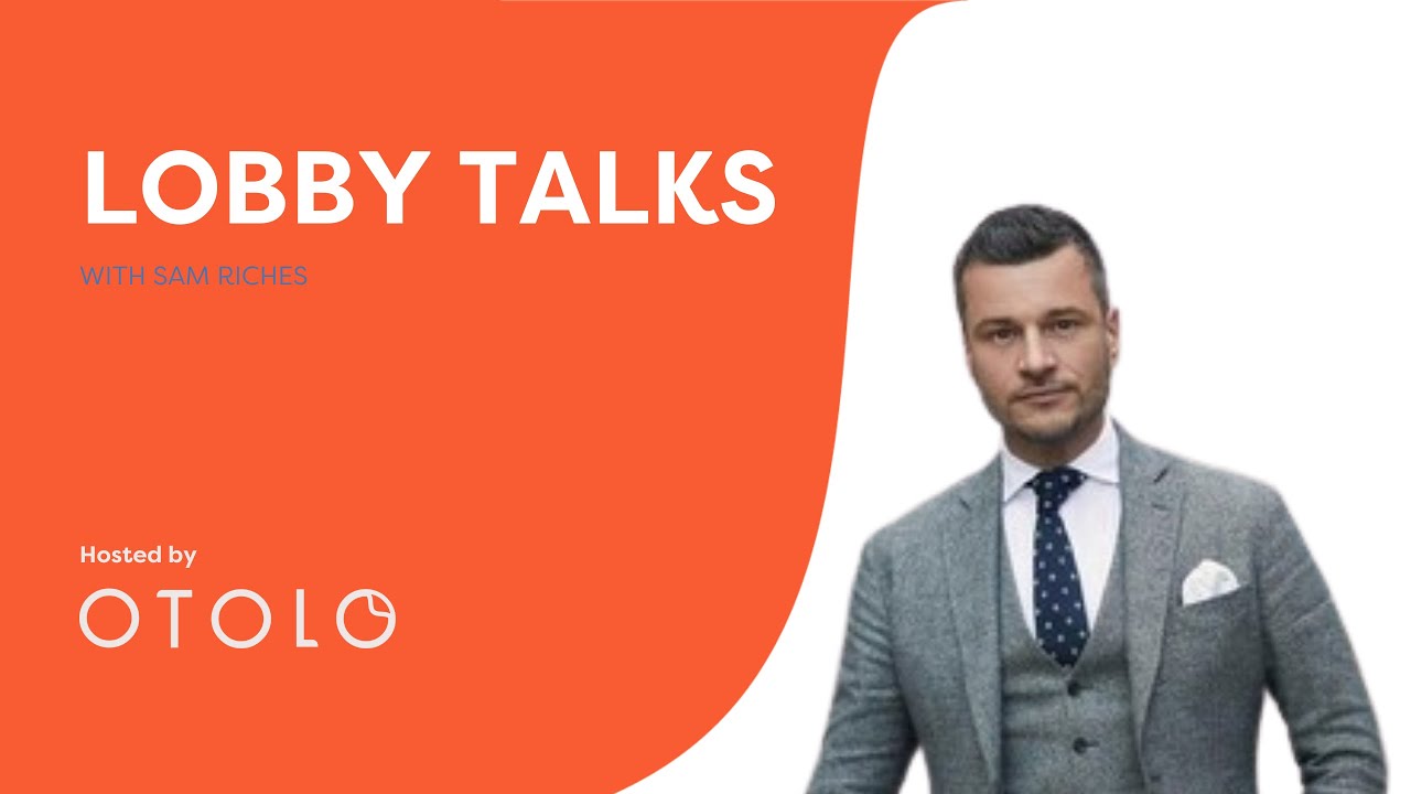 Lobby Talks with Sam Riches