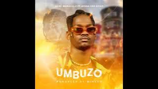 Lizwi Wokuqala - Umbuzo feat. Mfana Kah Gogo
