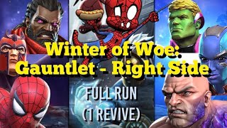 MCOC - Winter of Woe - Gauntlet - Right Side - Full Run (1 Revive) - Spiderman Vs Absorbing Man