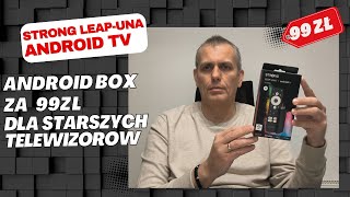 STRONG LEAP-UNA - Smart TV in an older TV for PLN 99