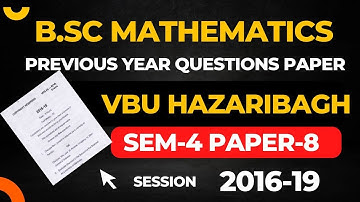 SEMESTER -4 VBU PAPER-8 SESSION -16-19 PREVIOUS YEAR QUESTION PAPER NUMERICAL METHOD