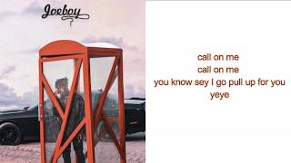 Joeboy -  Call (Official Lyric Video)