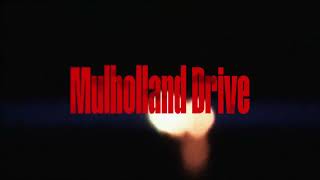 Title Sequence - Mulholland Drive