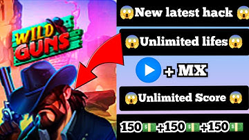 Mx player //😱😱 new latest hack 😱😱 wild guns hack trick// unilmited score by tricky
