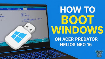 How to Boot Windows on Acer Predator Helios Neo 16