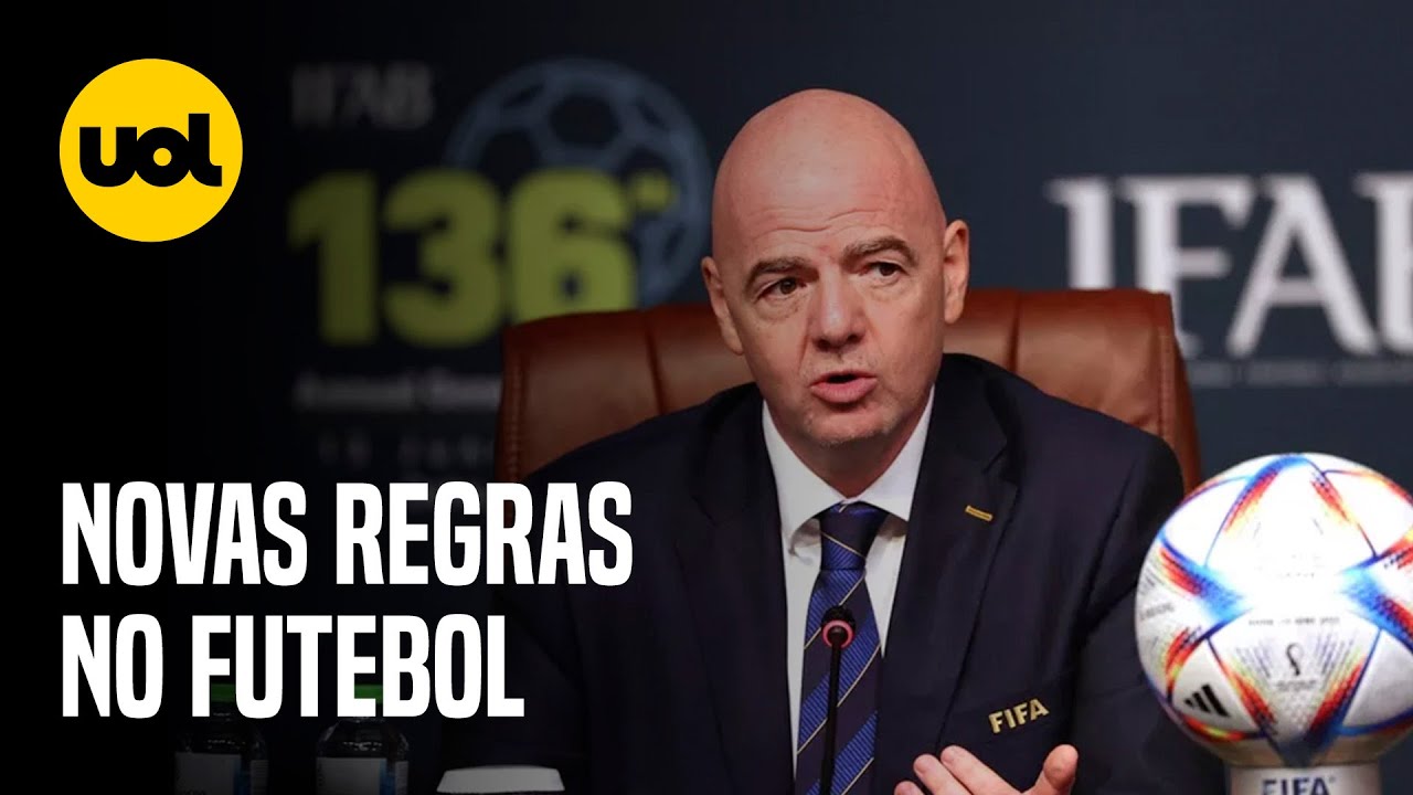 A IFAB cria sete novas regras que entram em vigor esse mês no futebol - BS9