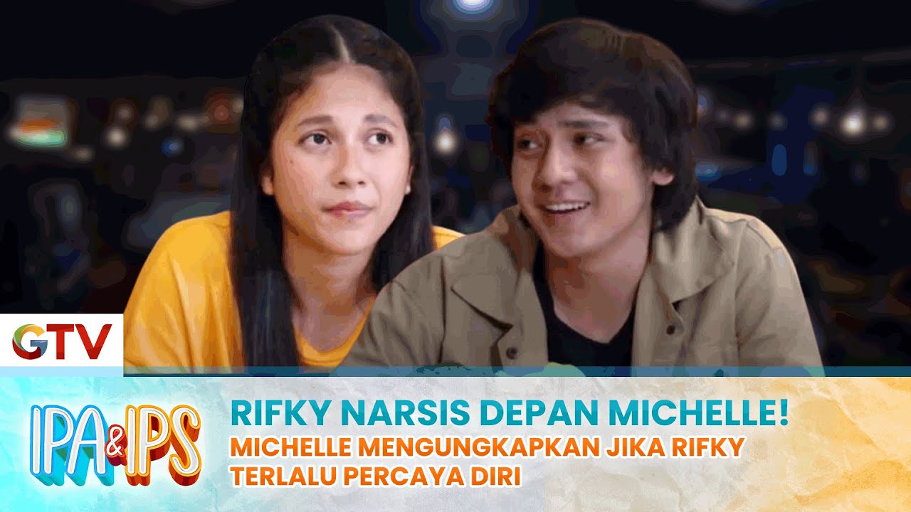 MICHELLE PUJI RIFKY! Jika Rifky Orang Yang Terlalu Percaya Diri| IPA ...