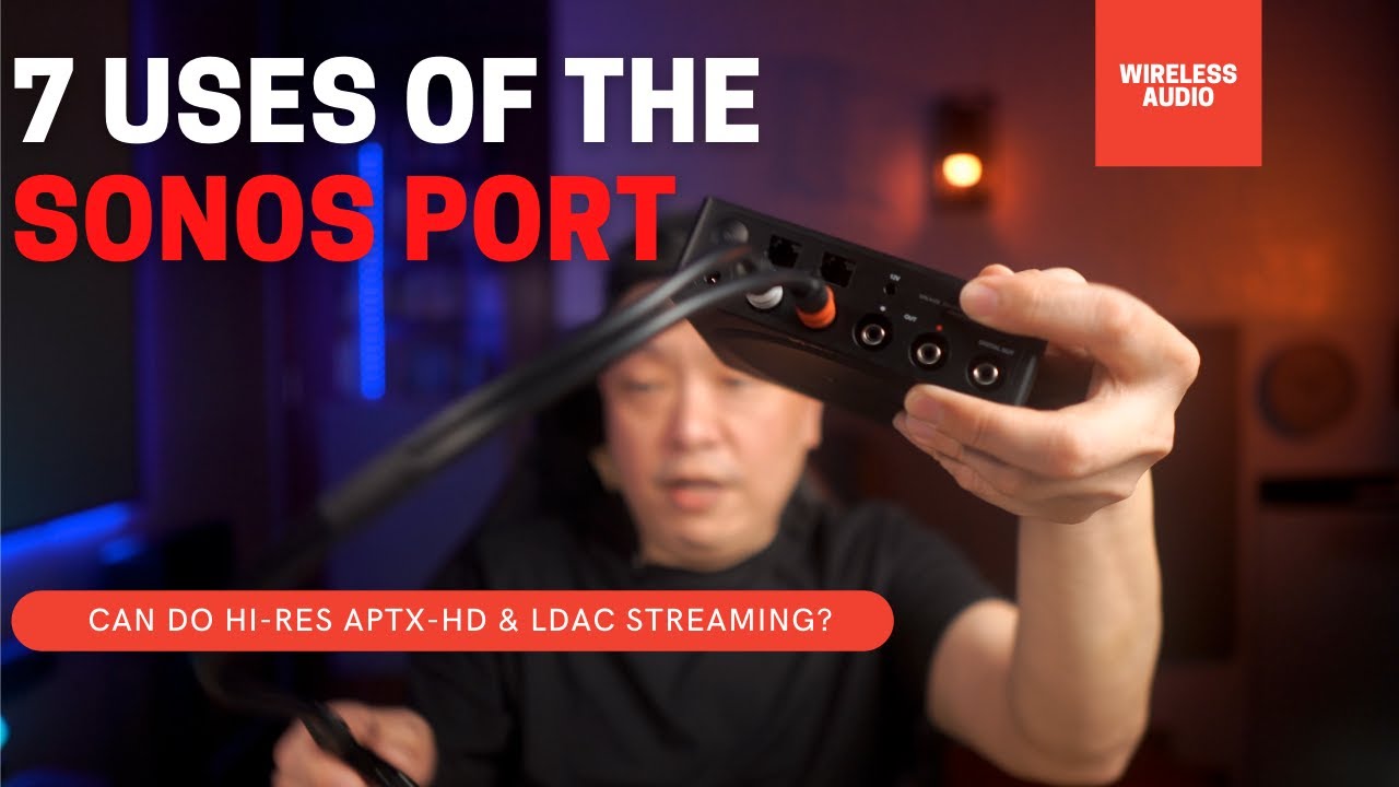 7 uses of the Sonos Port introduce Bluetooth to your Sonos system