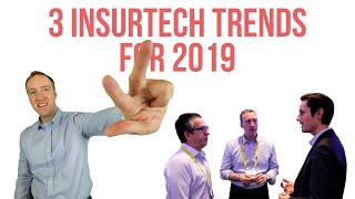 #Insurtech and #Insurance Innovation - 3 trends for 2019 I saw at Exec.Insurtech