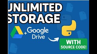 Famous How to Get Unlimited Storage Using Google Drive in Your App With Full Python Source Code!   Made wit Profile