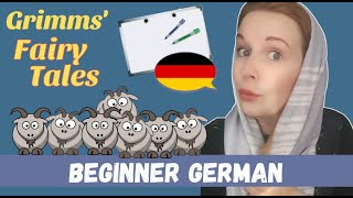 Grimms': The Wolf and the Seven Young Goats│Beginner German Story