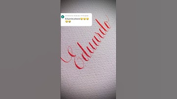 Copperplate calligraphy, tutorial: how I write your name. #eduardo