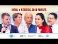 India & Nordic Nations Unite for a Smarter and Greener Future