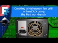 Freecad - Creating a custom PC fan grill using the part workbench and Inkscape. thumbnail