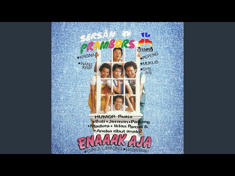 Putar Enak Aja Scene 06 - Sersan Prambors