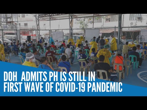 DOH follows Malacañang; admits PH is still in first wave of COVID 19 pandemic