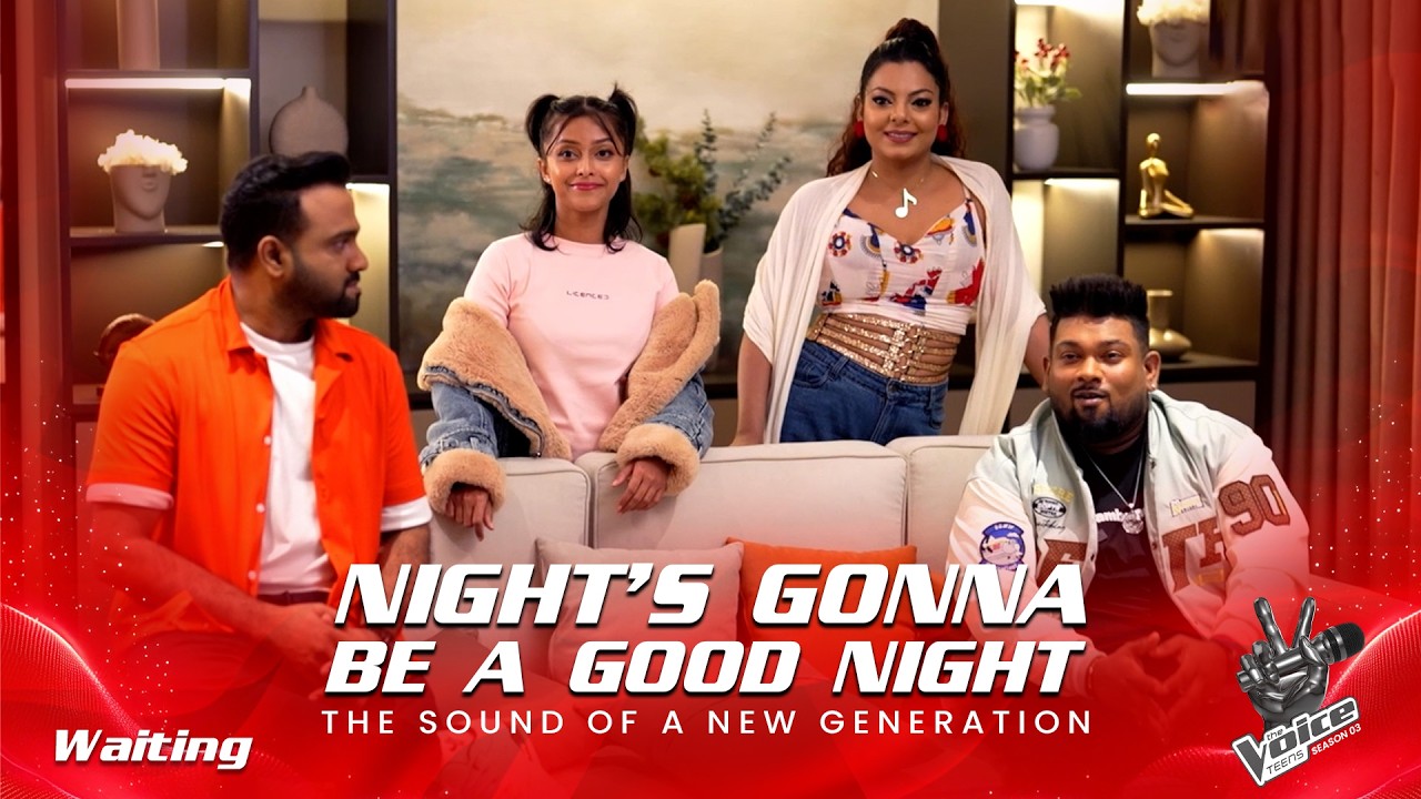 THE SOUND OF A NEW GENERATION...| Waiting...🎤 |The Voice Teens Sri Lanka S3 | Sirasa TV