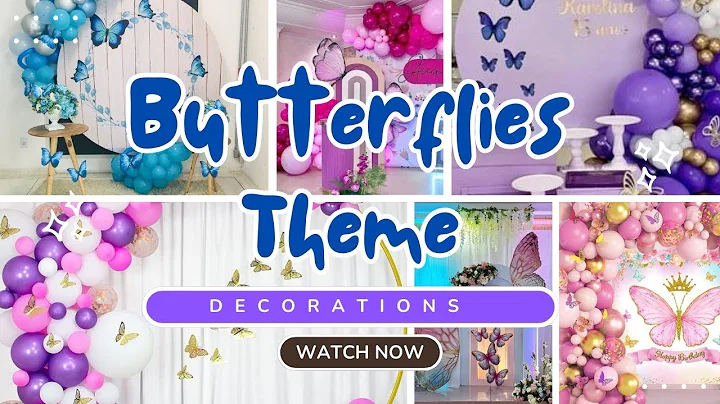 Top 40+ Butterfly theme birthday decoration Ideas Trends 2025 || Birthday decoration Ideas .