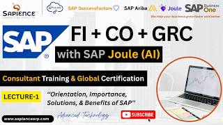 SAP FICO+GRC + AI Lec-1 Orientation of SAP Professional Training with Joule (AI) Advanced Technology