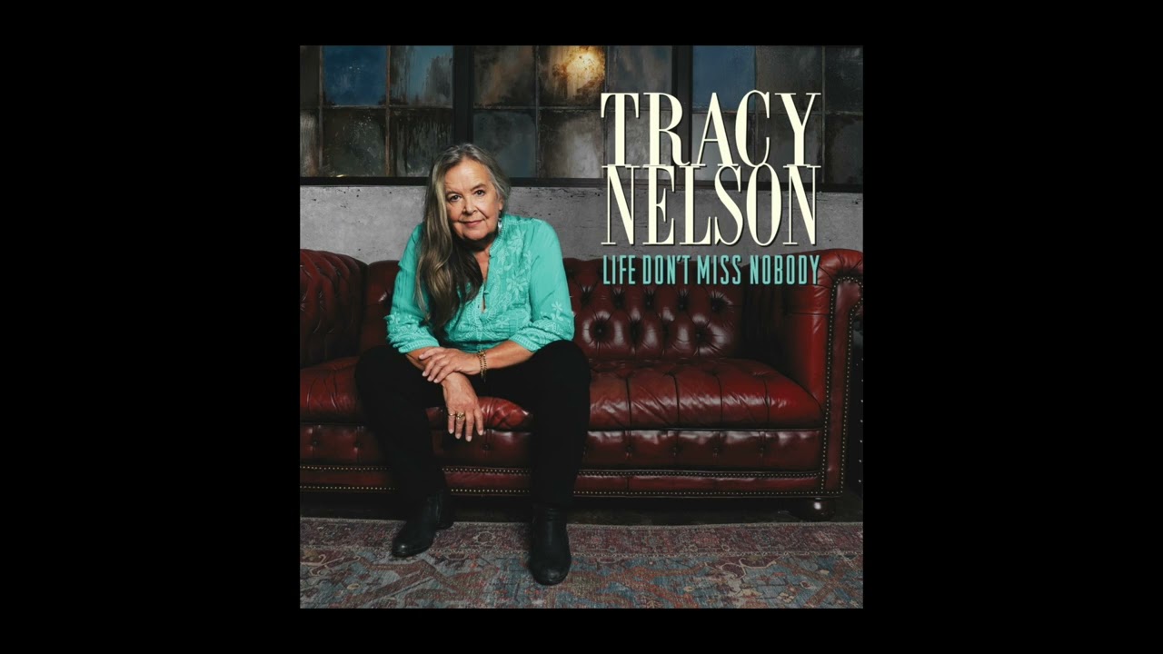 Tracy Nelson - Strange Things Happening Every Day [Official Audio]