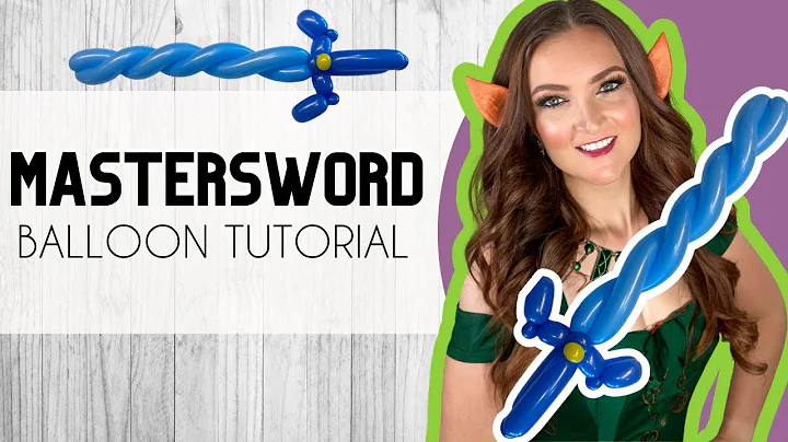 Master the Mastersword Balloon: Step-by-Step Balloon Twisting Tutorial!