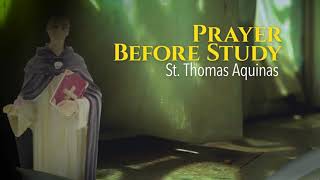 St. Thomas Aquinas's Prayer before Study