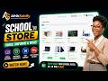 School Store Tutorial | How Schools Sell Books, Uniforms & Learning Materials.