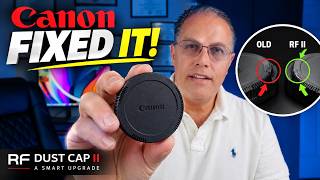 Canon Lens Dust Cap RF II: Canon Finally Fixed the RF Lens Cap!