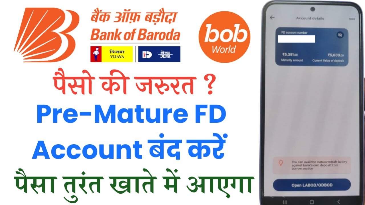 how-to-close-fd-in-bob-world-app-how-to-break-fixed-deposit-online-in