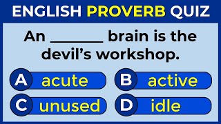 English Proverbs Quiz: Can You Get A Perfect Score? #challenge 35