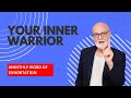 Your Inner Warrior - Exhortation