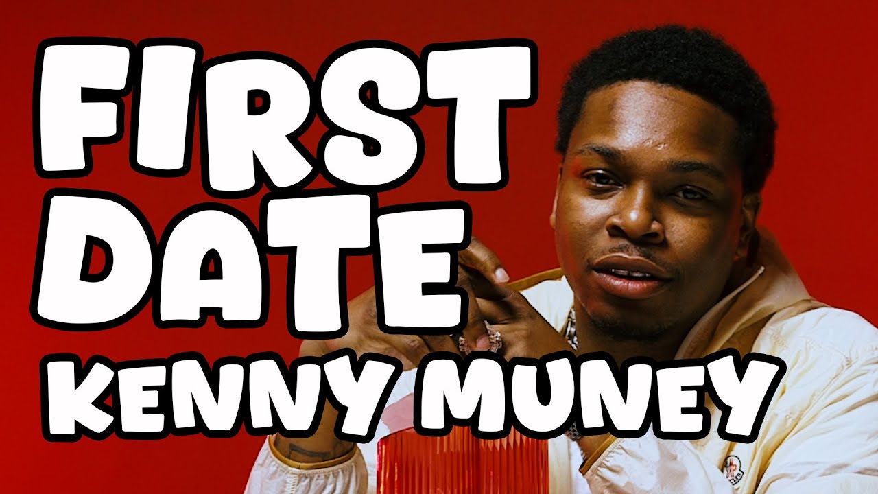 Kenny Muney goes on a First DATE ! - YouTube