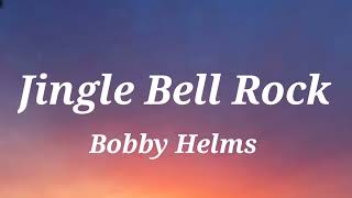 Bobby Helms - Jingle Bell Rock