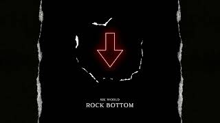 Sik World - Rock Bottom (Slowed + Reverb)