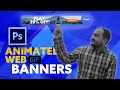 ANIMATED Banner GIF ads - Graphic Design Tutorial | Episode #2
