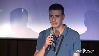 Adrian Djura - Building Your Game Dev Studio From Scratch - Dev.Play 2017