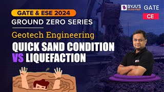 GATE 2024 | Quick Sand Condition vs Liquefaction | Geotech Engineering | ESE 2024 Civil (CE) Exam