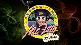 MC Fitti - 30 Grad (Reggae Remix)