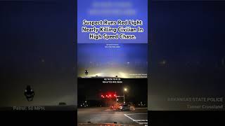 Suspect Runs Red Light Nearly Killing Civilian In High Speed Chase policechase police cops lrhn