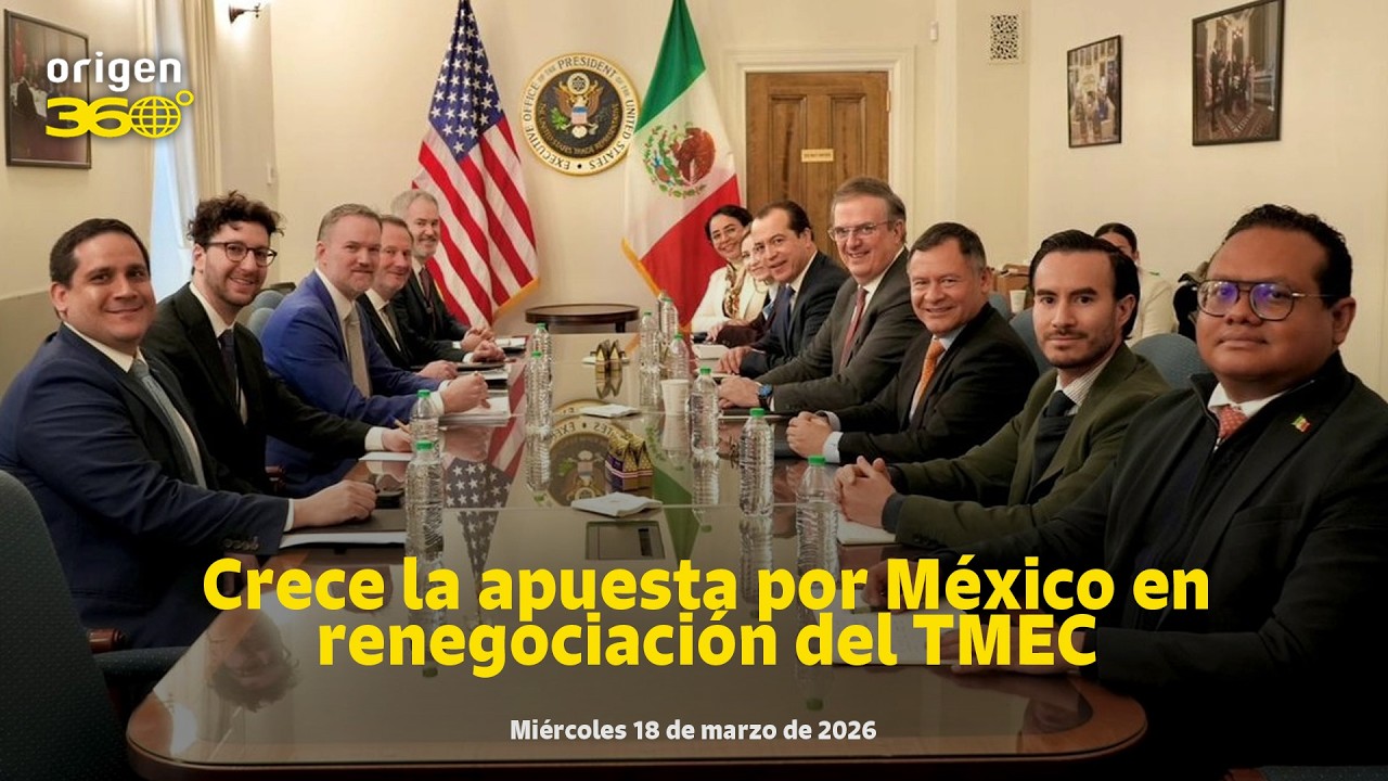 En Vivo | Crece la apuesta por México en renegociación del TMEC.