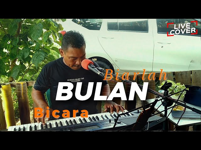 BIARLAH BULAN BICARA - Broery Marantika (Eman Luluporo Live Cover) class=